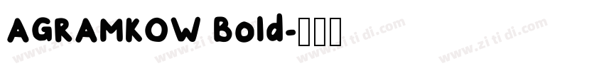 AGRAMKOW Bold字体转换